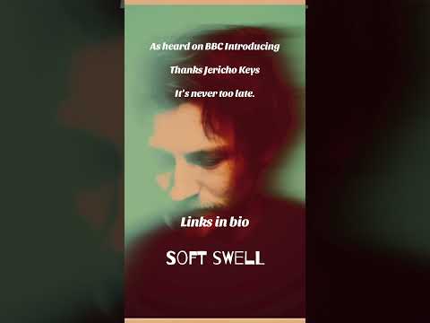 SOFT SWELL @BBCMusic