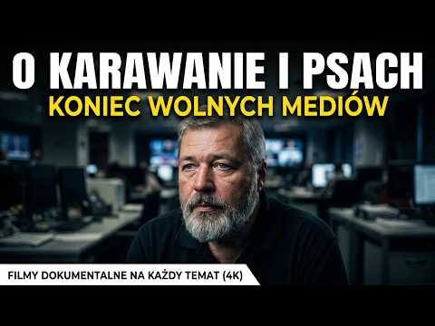 O KARAWANIE I PSACH (4K)  dokument pl