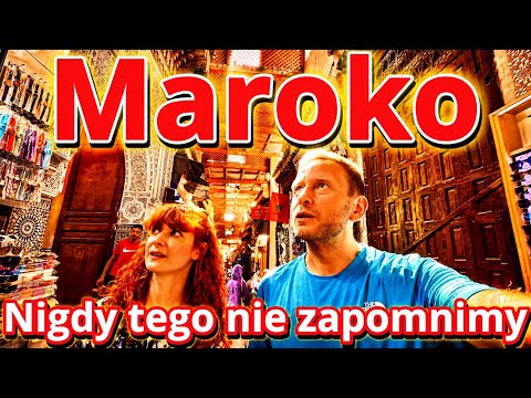 Afryka-pierwsze wrażenia Maroko, Marakesz, Fez