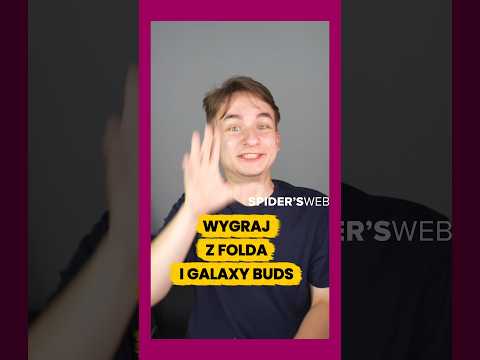 ✅ WYGRAJ SAMSUNGA GALAXY Z FOLD8 512 GB ✅