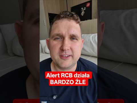 Alert RCB działa BARDZO ŹLE