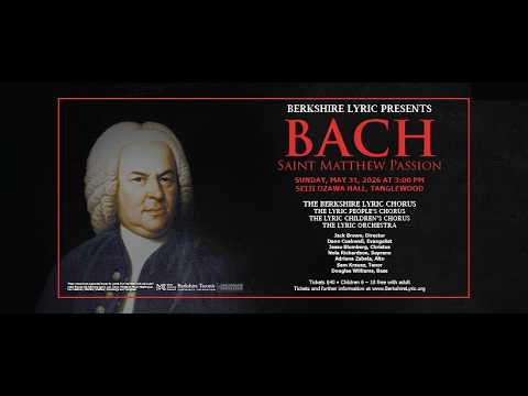 Masterworks 2026: Bach, The Saint Matthew Passion