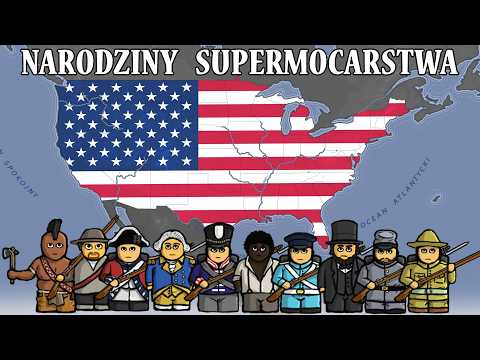 Od Kolonii do Supermocarstwa w 150 lat – Historia USA