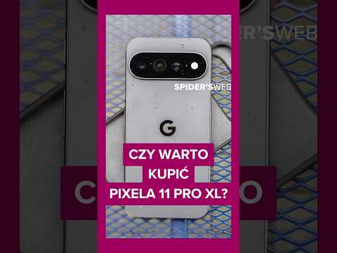 Nie kupuj Pixela 11 Pro dopóki tego NIE wiesz! 🛑