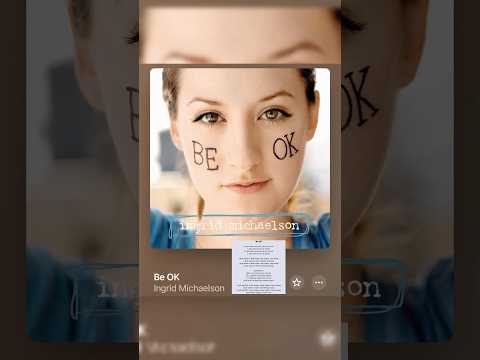 A SONG A DAY (DAY 769) INGRID MICHAELSON: BE OK #ingridmichaelson #beok #music #asongaday #day769
