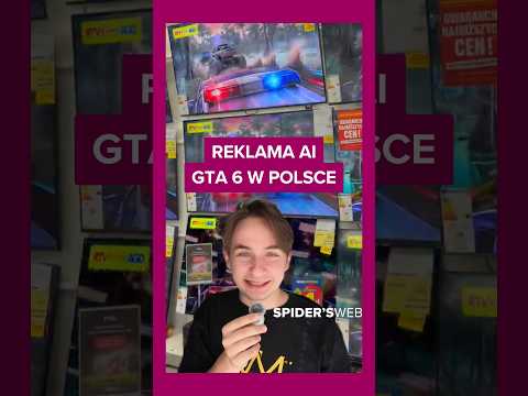 Elektromarket puszcza fejkowe reklamy GTA VI z AI. To się wydarzyło w Polsce #gta6 #gta