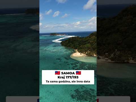 Samoa i Samoa Amerykańskie dzieli cała doba!