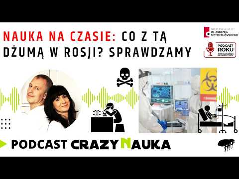 181. Nauka na czasie: co z tą dżumą w rosji? Sprawdzamy