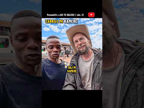 AFRYKA: Zabrał mi kamerę! 😮 Co było dalej? Podróż przez Mozambik bez filtrów blisko lokalnych