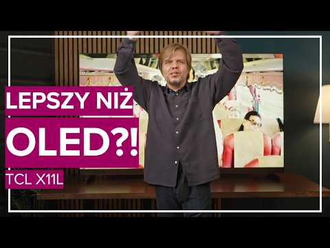TCL X11L – lepszy niż OLED? Test flagowego Mini LED 2026: 11 520 stref, 9000 nitów, B&O