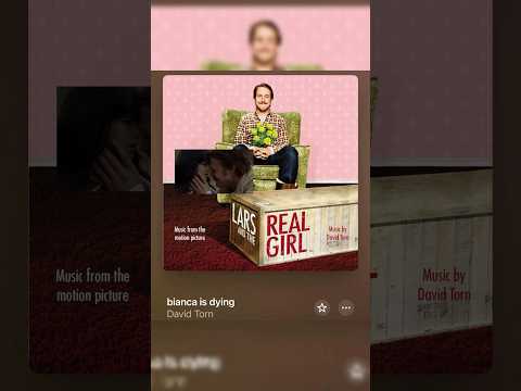 A SONG A DAY (DAY 792) DAVID TORN: BIANCA IS DYING #davidtorn #larsandtherealgirl #score #music