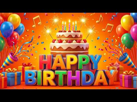 Happy Birthday Song 🎈 | Cheerful Birthday Music for Unforgettable Moments